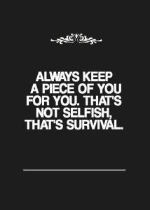 quote always keep a piece of you for you Image from site  keepself