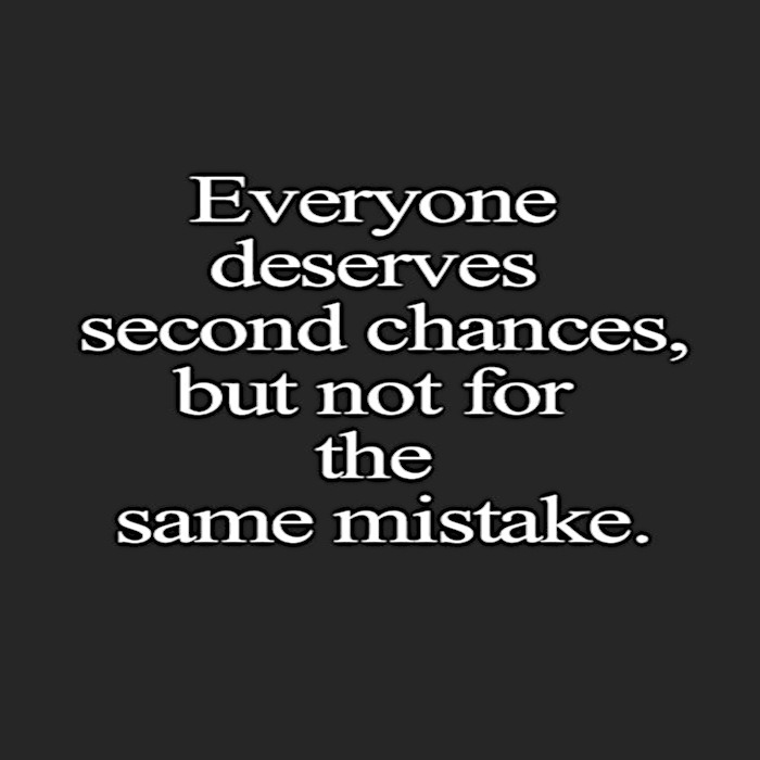 quote everyone deserves second chances